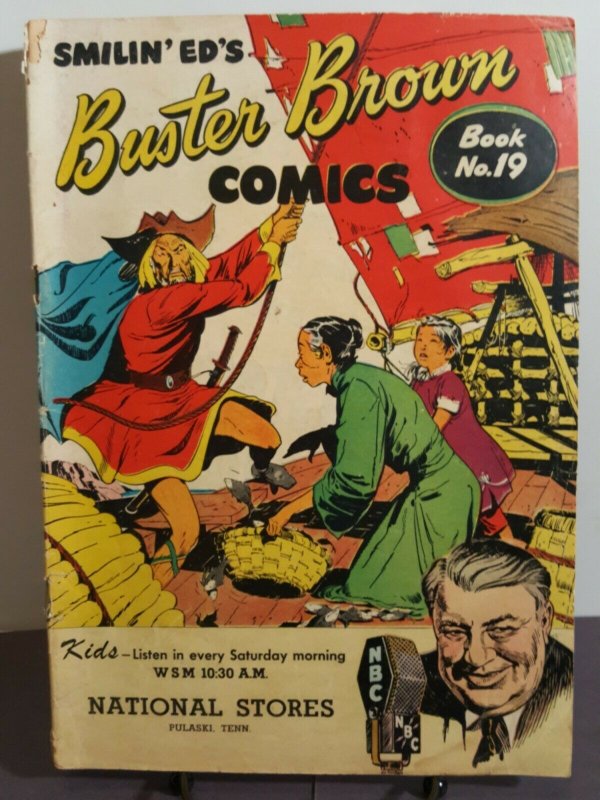 Smilin' Ed's Buster Brown Comics Book #19 Golden Age Comic Low Grade