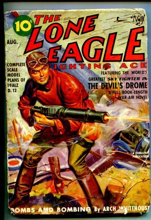 LONE EAGLE-AUG 1939-PULP THRILLS-MACHINE GUN-PLANE CRASH-good