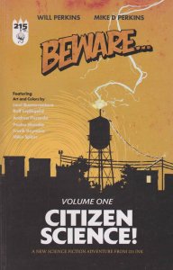 Beware TPB #1 VF ; 215 Ink | Citizen Science