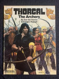 1987 THORGAL THE ARCHERS by Rosinski & Van Hamme HC FN+ 6.5 Ink Publishing