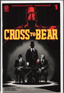 Cross To Bear #1 (2021)