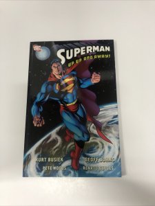 Superman Up Up And Away (2006) TPB DC Comics Kurt Busiek•Geoff Johns•Pete Woods