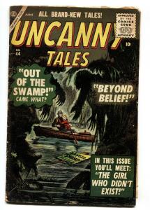 Uncanny Tales #44 1956- Out of the Swamp- Atlas Horror VG-