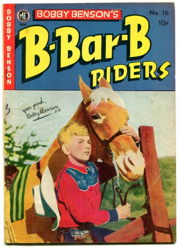 Bobby Benson's B-Bar-B Riders #16 1952-Photo cover- Western FN