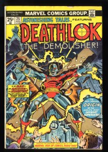 Astonishing Tales #25 VG 4.0 1st Appearance Deathlok!