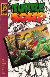 Turtle Soup #3 (1992) Teenage Mutant Ninja Turtles