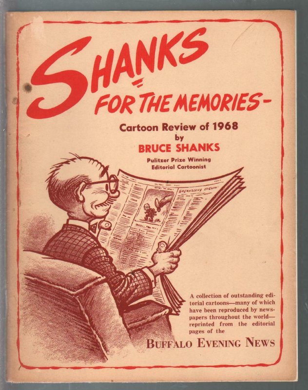 Shanks For The Memories Cartoon Review of 1968-Bruce Shanks-political cartoon...