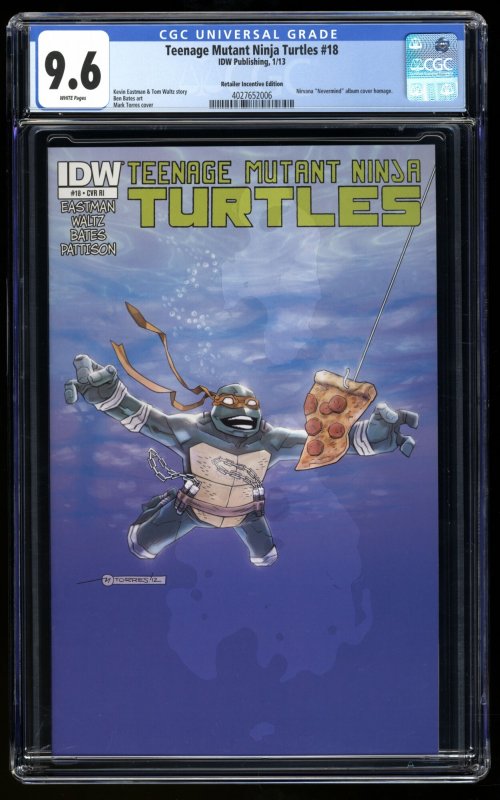 Teenage Mutant Ninja Turtles #18 CGC NM+ 9.6 Nirvana Variant Retailer Incentive