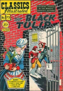 Classics Illustrated (Gilberton) #73 FN ; Gilberton | Black Tulip Dumas 1st Prin
