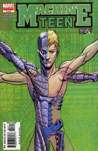 Machine Teen #3 FN ; Marvel | Vitruvian Man Tribute Machine Man