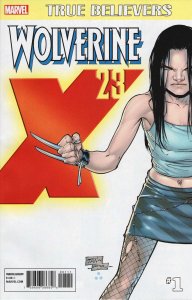 True Believers: Wolverine - X-23 #1 FN ; Marvel