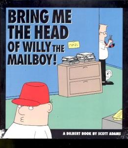 DILBERT BOOK-SCOTT ADAMS-BRING ME THE HEAD...