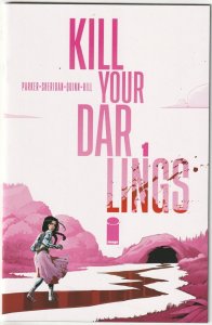 Kill Your Darlings # 1 Cover A NM Image 2023 [S7]