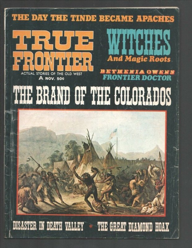 True Frontier 1/1970-Disaster In Death Valley-Witches and Magic Roots-Rattles...