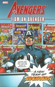 Avengers: I Am An Avenger TPB #1 FN ; Marvel