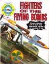 Fighters Of The Flying Bombs