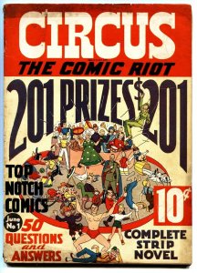 CIRCUS THE COMIC RIOT #1-1938-EXTREMELY RARE-BASIL WOLVERTON-BOB KANE