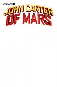 John Carter Of Mars #1 Cover F Blank Authentix 