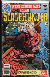 Weird Western Tales #56 (1979) Scalphunter