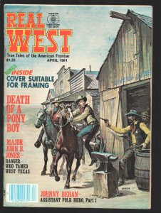Real West 4/1981-Earl Norem cover art-Johnny Behan-Wild Bill Hickok-Liver Eat...