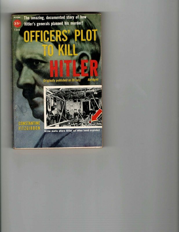 3 Books The Ox-Bow Incident The Man Who Said No Officers' Plot to Kill JK10 