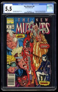 New Mutants #98 CGC FN- 5.5 Newsstand Variant 1st Appearance Deadpool! Domino!