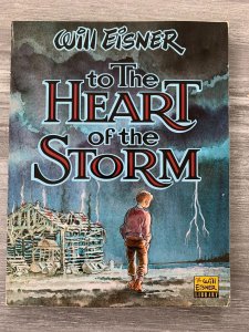 1991 TO THE HEART OF THE STORM by Will Eisner SC FN- 5.5 1st Kitchen Sink