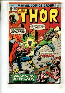 THOR #240 (6.0) WHEN GODS MAKE WAR!! 1975