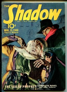 PULP:  Shadow 3/15/1940-Street & Smith-Veiled Prophet-terror cover-VG/FN