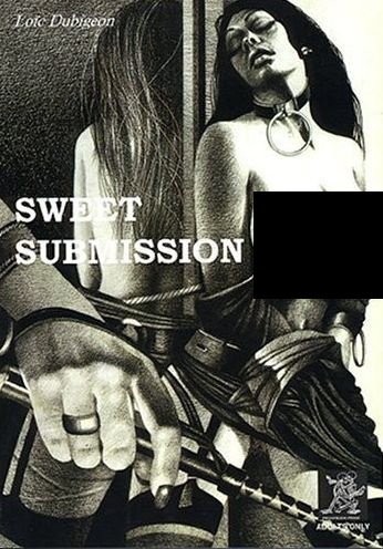 Sweet Submissions 2 - Dubigeon - Erotica - Graphic Novel - 2003 - NM