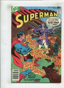 SUPERMAN #318 (8.5) COSMIC HOUNDS!! 1977