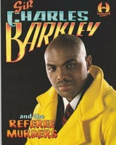 Sir Charles Barkley and the Referee Murders - Hamilton Comics - 1993