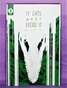 IT EATS WHAT FEEDS IT #3 First Printing Max Hoven Aaron Crow  (Scout, 2020)! 850015763014