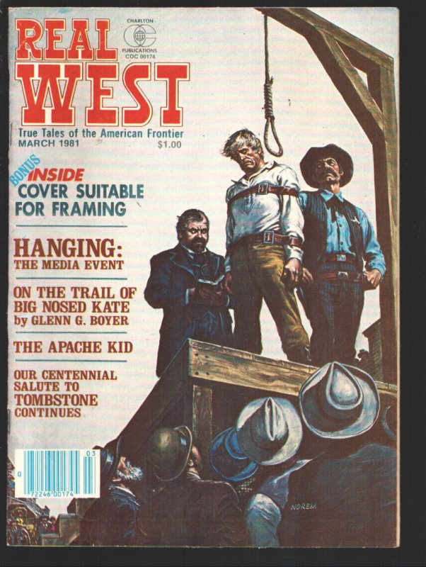 Real West 3/1981-Charlton-Earl Norem hanging cover -Big Nosed Kate-The Apache...