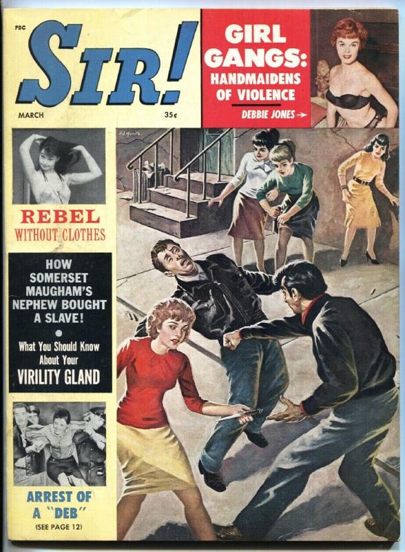 Sir! Magazine 3/1962-Cheesecake-Girl Gangs!-GANG FIGHT COVER 