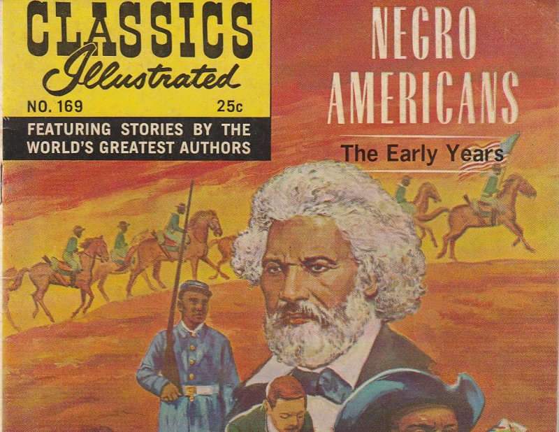 Classics Illustrated # 169(May, 1969) Early Years of Black History