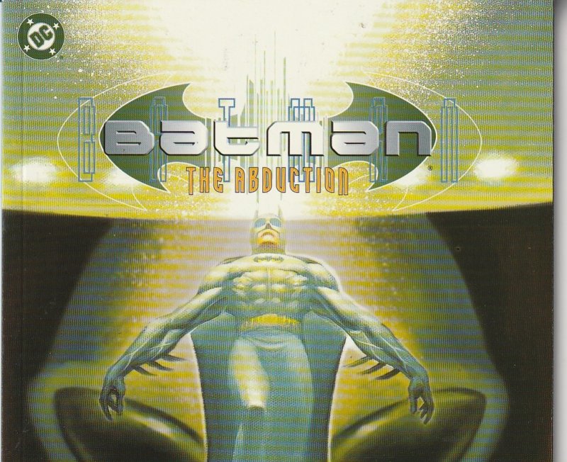 Batman – The Abduction One Shot Alien Abduction - Batman Style !