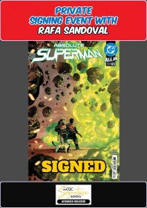 ABSOLUTE SUPERMAN #3 MAIN COVER RAW RAFA SANDOVAL PRIVATE SIGNING PRESALE NM/COA