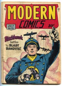 Modern Comics #75 1948- BLACKHAWK- Torchy restored G/VG