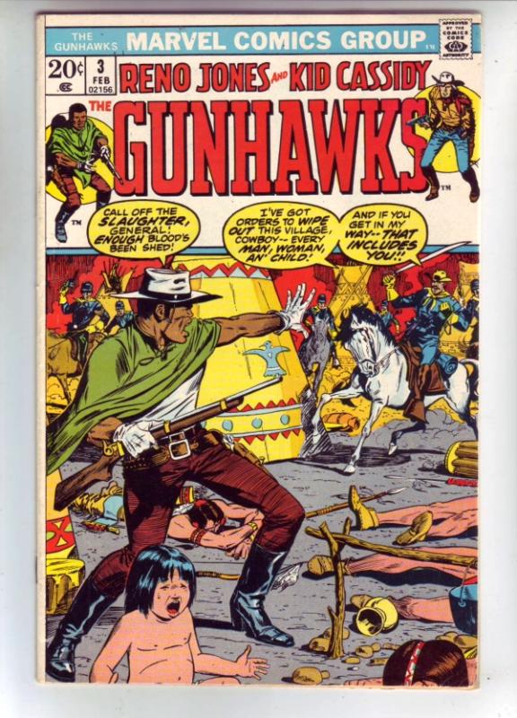 Gunhawks #3 (Feb-73) VF+ High-Grade Reno Jones, Kid Cassidy