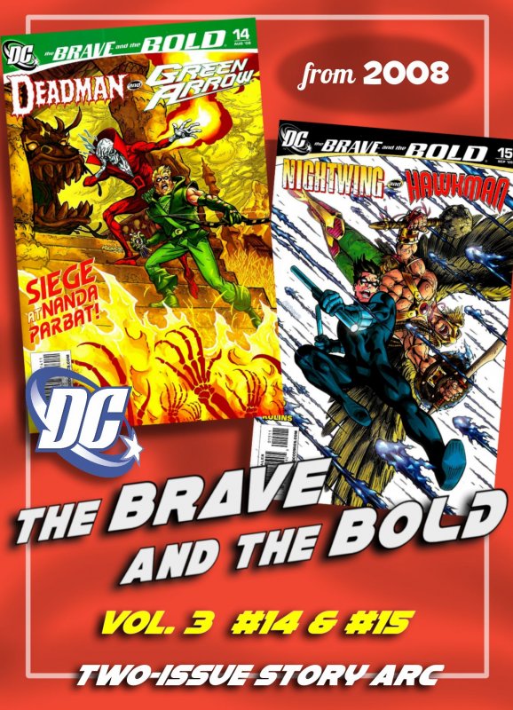 BRAVE AND THE BOLD Vol3 #14,15 (2008) 2-Ish Story Arc • Deadman, GA, Hawkman +