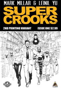 Supercrooks #1 (2nd) VF ; Icon | Mark Millar Super Crooks