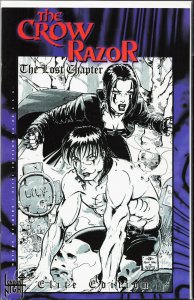 Crow Razor Kill the Pain (1998) Lost Chapter #1 ELITE