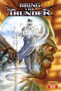 Bring the Thunder #3 VF/NM ; Dynamite | Alex Ross Penultimate Issue