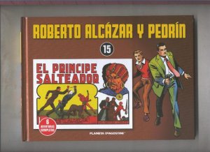 Roberto Alcazar y Pedrin volumen 15: El principe salteador