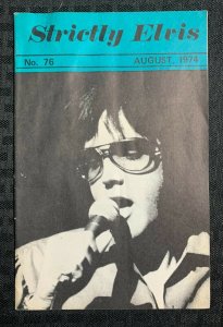1974 Aug STRICTLY ELVIS PRESLEY 32pg Fanzine #76 VG/FN 5.0
