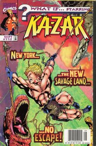 What if...? #112 (1998) Ka-Zar