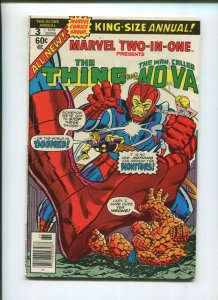 MARVEL TWO IN ONE ANNUAL #3 (7.5) WHEN STRIKE THE MONITORS! 1978