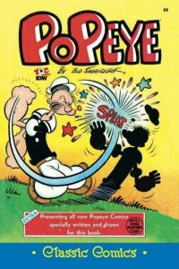 CLASSIC COMICS POPEYE #4 IDW NM