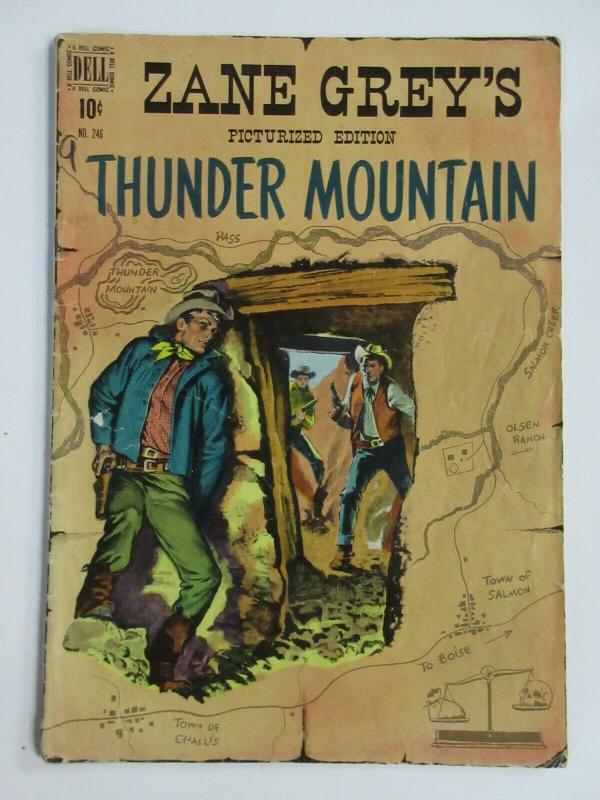 ZANE GREY'S THUNDER MOUNTAIN #FC246 (Dell,9/1949)  GOOD (G) Western Classic